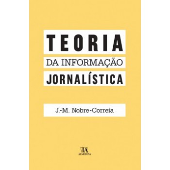 Teoria Da Informação Jornalística