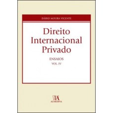 Direito Internacional Privado: Ensaios