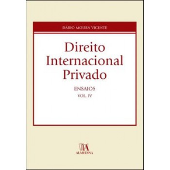 Direito Internacional Privado: Ensaios