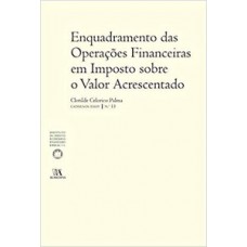 Enquadramento Das Operações Financeiras Em Imposto Sobre O Valor Acrescentado