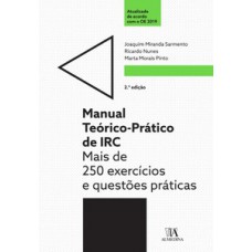 Manual Teórico-prático De Irc: Mais De 250 Exercícios E Questões Práticas