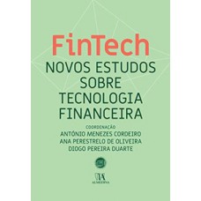 Fintech - Novos Estudos Sobre Tecnologia Financeira