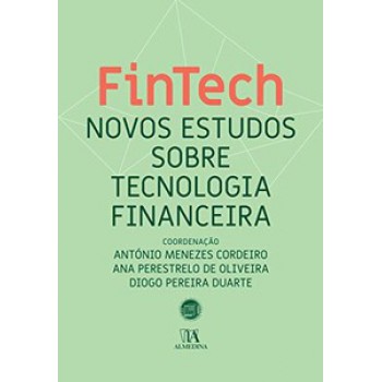 Fintech - Novos Estudos Sobre Tecnologia Financeira