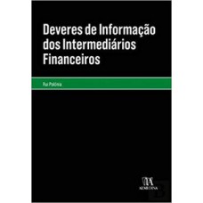 Deveres De Informação Dos Intermediários Financeiros