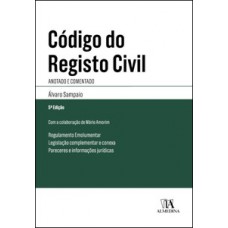 Código Do Registo Civil: Anotado E Comentado