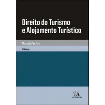 Direito Do Turismo E Alojamento Turístico