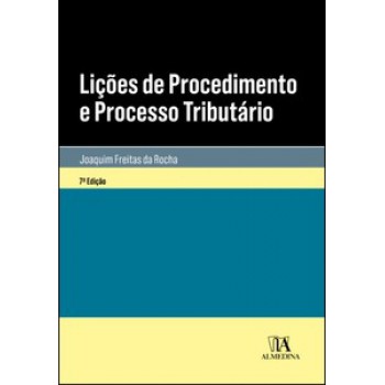 Lições De Procedimento E Processo Tributário