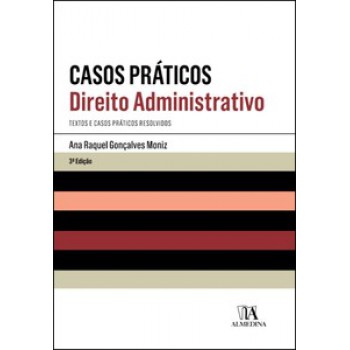 Casos Práticos: Direito Administrativo