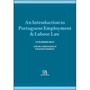 An Introduction To Portuguese Employment & Labour Law