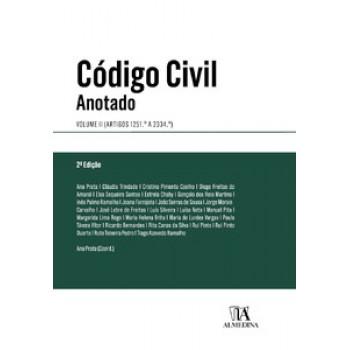 Código Civil Anotado: Artigos 1251º A 2334º