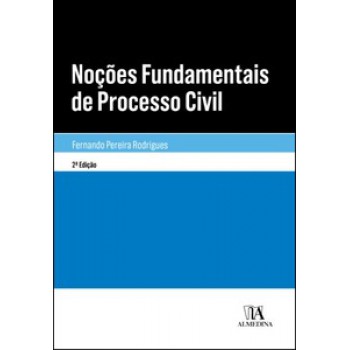 Noções Fundamentais De Processo Civil