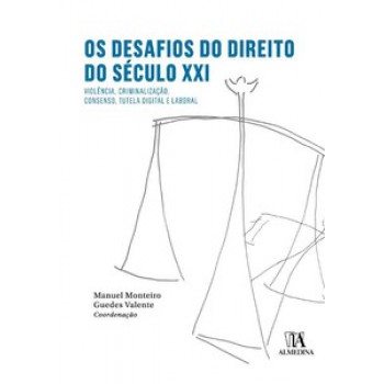 Os Desafios Do Direito Do Século Xxi