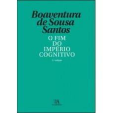 O Fim Do Império Cognitivo