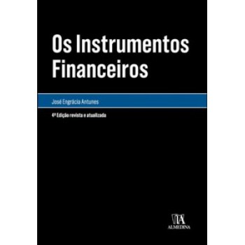 Os Instrumentos Financeiros