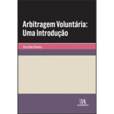 Arbitragem Voluntária: Uma Introdução