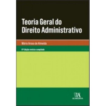 Teoria Geral Do Direito Administrativo