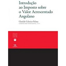 Introdução Ao Imposto Sobre O Valor Acrescentado Angolano