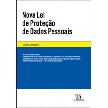 Nova Lei Da Proteção De Dados Pessoais