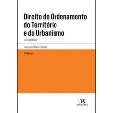 Direito Do Ordenamento Do Território E Do Urbanismo: Legislação Básica