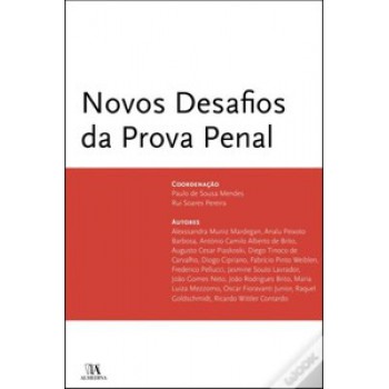 Novos Desafios Da Prova Penal