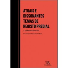 Atuais E Dissonantes Temas De Registo Predial