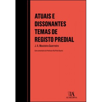 Atuais E Dissonantes Temas De Registo Predial