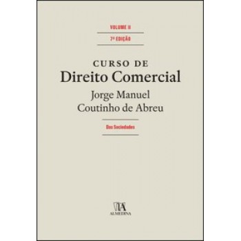 Curso De Direito Comercial: Das Sociedades