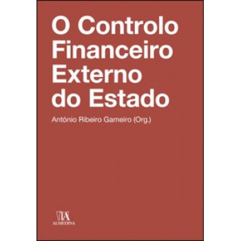 O Controlo Financeiro Externo Do Estado