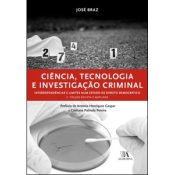 Ciência, Tecnologia E Investigação Criminal