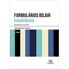 Formulários Bdjur - Insolvência: Incluindo Per, Peap E Peve