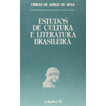 Estudos De Cultura E Literatura Brasileira