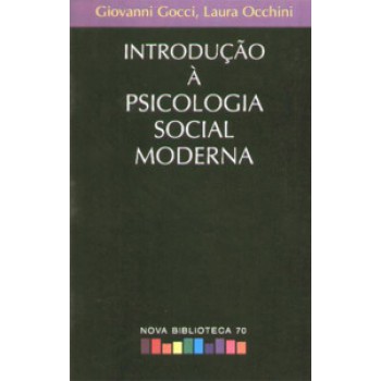 Introdução à Psicologia Social Moderna