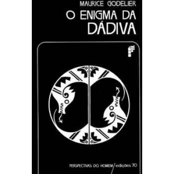 O Enigma Da Dádiva