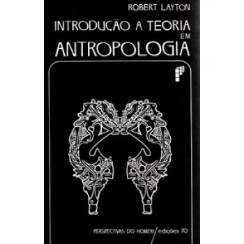 Introdução à Teoria Em Antropologia