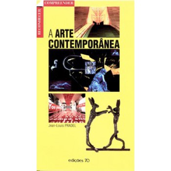 A Arte Contemporânea