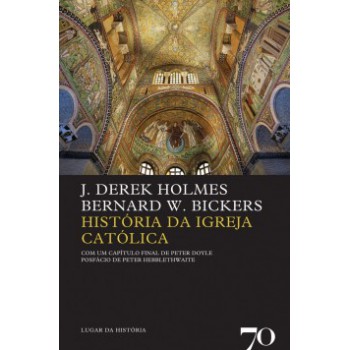 História Da Igreja Católica