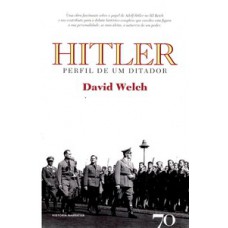 Hitler: Perfil De Um Ditador