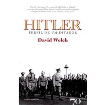 Hitler: Perfil De Um Ditador