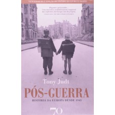 Pós-guerra: História Da Europa Desde 1945