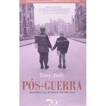 Pós-guerra: História Da Europa Desde 1945