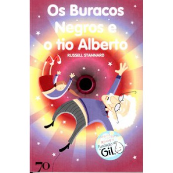 Os Buracos Negros E O Tio Alberto