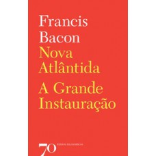 Nova Atlântida: A Grande Instauração