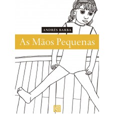 As Mãos Pequenas