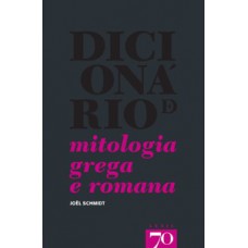 Dicionário De Mitologia Grega E Romana