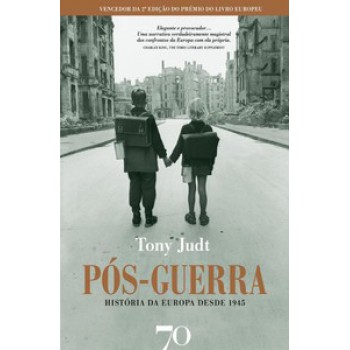 Pós-guerra: História Da Europa Desde 1945