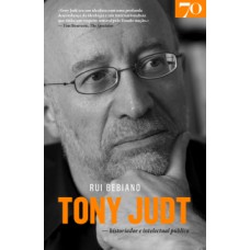 Tony Judt: Historiador E Intelectual Público