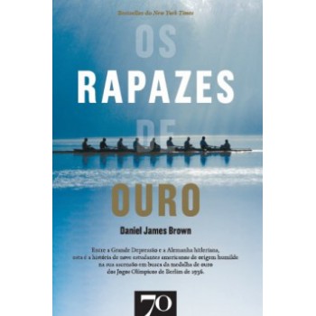 Os Rapazes De Ouro