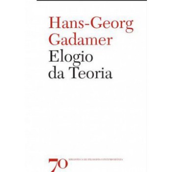 Elogio Da Teoria