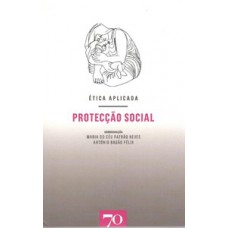 ética Aplicada: Protecção Social