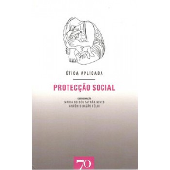 ética Aplicada: Protecção Social